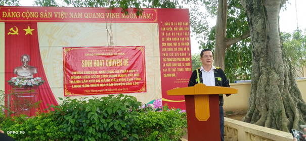 Đồng Chí Nguyễn Văn Quyết – Phó Trưởng Ban tổ chức Huyện uỷ Cao Lộc, phát biểu tại buổi sinh hoạt chuyên đề.